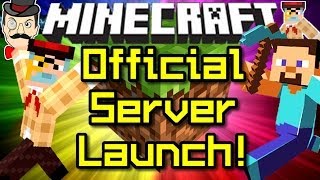 Minecraft OFFICIAL SERVER LAUNCH! Join Now!