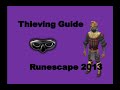 Thumbnail 1 for 1-99 Thieving Guide Runescape 2014 Fastest XP And Thumbnail 1 for 1-99 Thieving Guide Runescape 2014 Fastest XP And