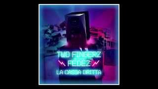 Two Fingerz feat. Fedez - La Cassa Dritta - Official Trailer