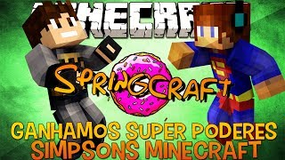 Ganhamos Super Poderes !! Springcraft #05 - Minecraft