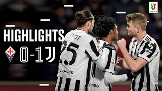 Fiorentina 0-1 Juventus | Juventus seals the first leg against Fiorentina! | Coppa Italia Highlights