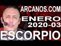 Video Horóscopo Semanal ESCORPIO  del 12 al 18 Enero 2020 (Semana 2020-03) (Lectura del Tarot)