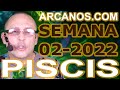 Video Horscopo Semanal PISCIS  del 2 al 8 Enero 2022 (Semana 2022-02) (Lectura del Tarot)