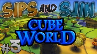 Cube World with Sips and Sjin #3 - Ruins of Legolas