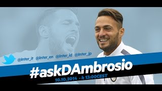 Live! #askDAmbrosio - chat in diretta con Danilo D'Ambrosio 10.10.2014