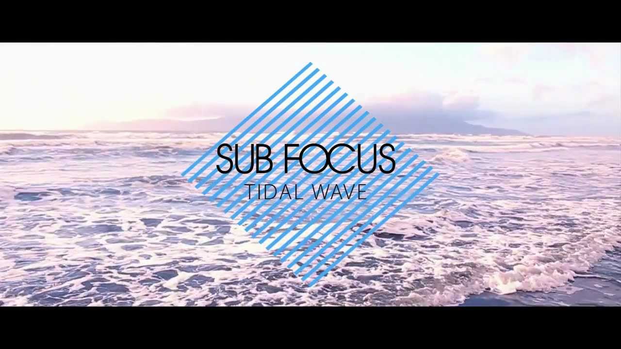 Sub Focus - Tidal Wave feat. Alpines ( UNOFFICIAL VIDEO PREVIEW ...