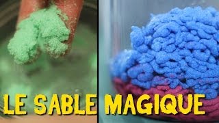 Expérience - Le sable magique !