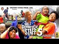 DOMESTIC STAFF 5 - EBUBE OBIO, DESTINY ETIKO, JAMES BROWN 2023 Latest Nigerian Nollywood Movie