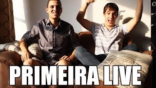 PRIMEIRA LIVE NO CANAL, É HOJE.