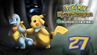 Let's Play Pokémon Mystery Dungeon: Himmel [Blind / German] - #27 - Ich verspreche es dir