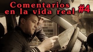 Comentarios en la vida real (Parte 4) TiparracoSA