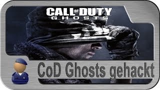 Call of Duty Ghosts - HACK-ALARM noch vor Release!!!