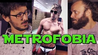 METROFOBIA