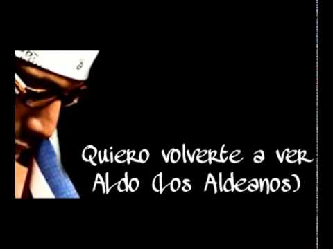 Quiero Volverte A Ver - Al2 (Los Aldeanos) - YouTube