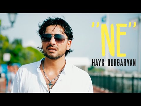 Hayk Durgaryan - Ne