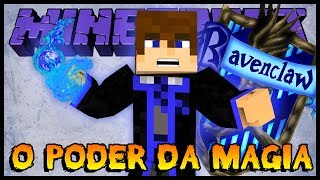 O Poder da Magia - Escola de Bruxos #02 (Minecraft)