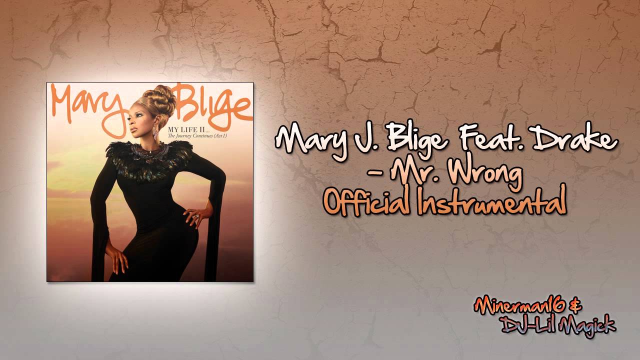 Mary J Blige Mr Wrong Download Link