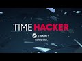 Time Hacker — VR игра об умении останавливать время