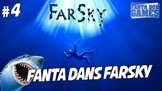 FARSKY - Ep.4 - Dépasser les limites - Playthrough FR HD avec Fanta