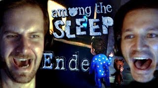 AMONG THE SLEEP - #7 - ENDE -  Überraschende Erkenntnis