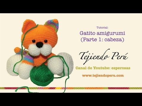 Gatito Amigurumi Kitten Parte 2 Tejiendo El Cuerpo ...