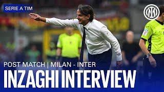 MILAN 3-2 INTER | SIMONE INZAGHI EXCLUSIVE INTERVIEW 🎙️⚫🔵??