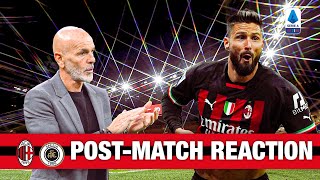 Pioli and Giroud post-match reactions | AC Milan v Spezia