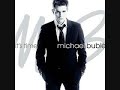 Save The Last Dance For Me - Michael Bublé