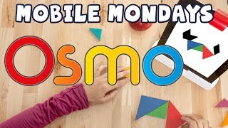 Mobile Mondays - Osmo!