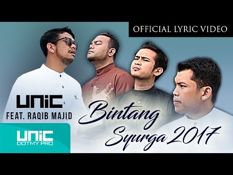 Download UNIC - Bintang Syurga 2017 feat. Raqib Majid (OLV) ᴴᴰ - Tribute to Allahyarham Adik Syahid