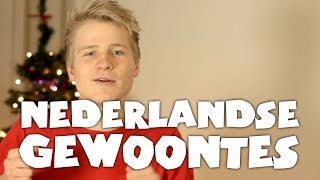 10 NEDERLANDSE KUTGEWOONTES