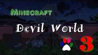 【マインクラフト】　Devil World　始まりの世界  NO.3 【あしあと】