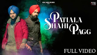 Patiala Shahi Pagg - Kulbir Jhinjer | | Rakhwan Kota | VJR | Blockbuster Punjabi Song 2014