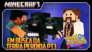 Minecraft: A Hora da Ciência! #7 "WITHER BOSS E PORTAL!!"