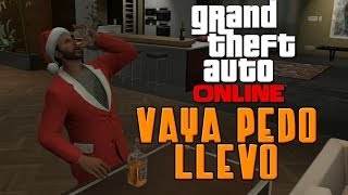 VAYA PEDO LLEVO!! - GTA Online con Willy