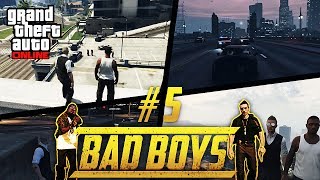 "Bad Boys" #5 XL - GTA V Online [Rohn & Johnny]