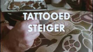 "Tattooed Steiger" "Tattooed Steiger"