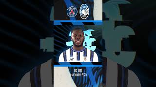 PSG-Atalanta | Our Starting XI | UCL League Phase 2025/26 MD1