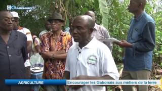 AGRICULTURE: Encourager les Gabonais aux métiers de la terre