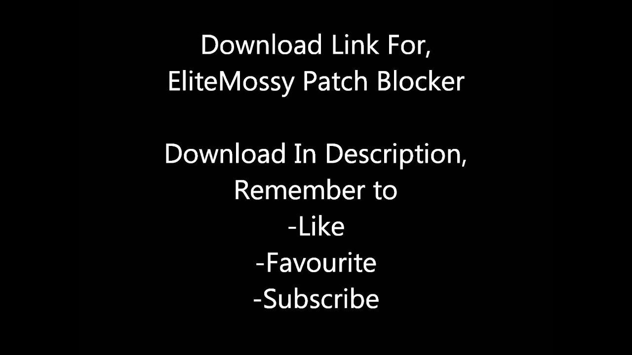 Elite Mossy Ps3 Patch Blocker Download :) - YouTube