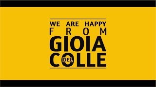 We are Happy from GIOIA DEL COLLE - Pharrell Williams #HAPPYGIOIA