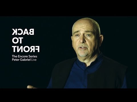 Peter Gabriel - Back to Front Encore Series