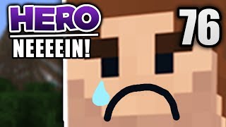 Minecraft HERO #76 - NEEIN! Nicht der Bogen! | Zombey