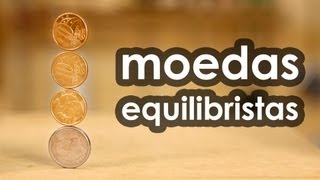 Moedas equilibristas (experiência com imã)