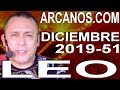 Video Horscopo Semanal LEO  del 15 al 21 Diciembre 2019 (Semana 2019-51) (Lectura del Tarot)