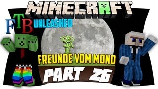 VICE BESUCHT DEN MOND  - FTB-Unleashed - Ep. 26