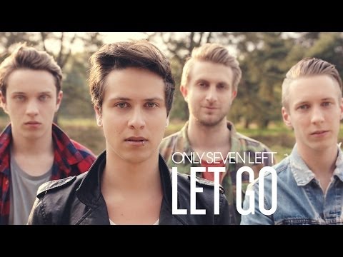 Only Seven Left - Let Go 