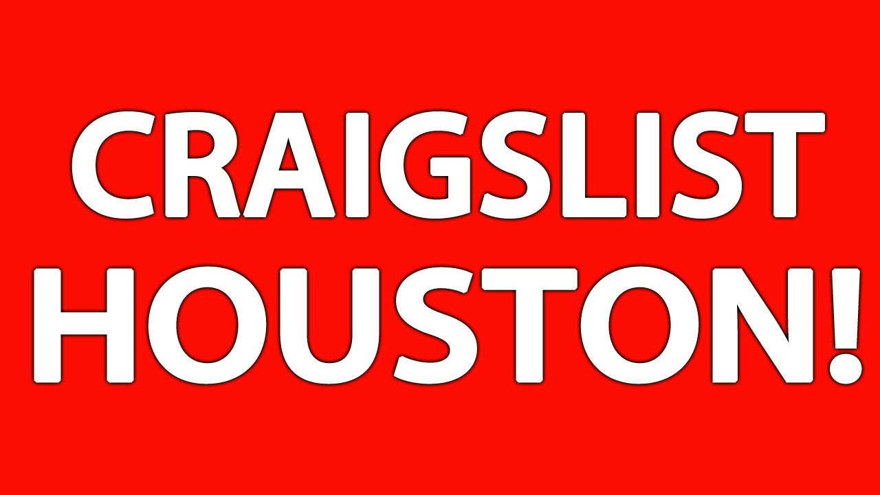 Craigslist Houston - YouTube