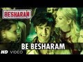 Besharam Title Song (HD)  Ranbir Kapoor, Pallavi Sharda