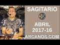 Video Horscopo Semanal SAGITARIO  del 16 al 22 Abril 2017 (Semana 2017-16) (Lectura del Tarot)